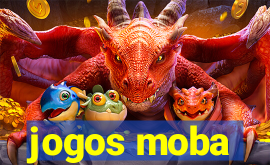 jogos moba